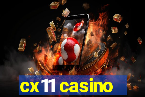 cx11 casino